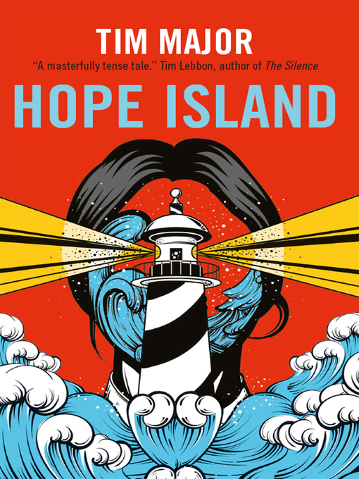 Title details for Hope Island by Tim Major - Available